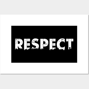 Respect Posters and Art